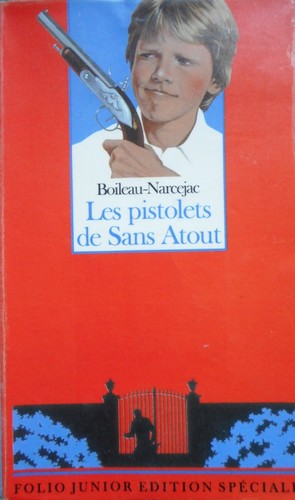 Les Pistolets de Sans Atout - Click to enlarge picture.