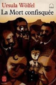 La mort confisquée - Click to enlarge picture.