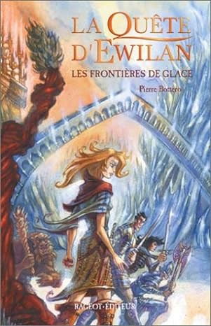 La quête d'Ewilan, Tome 2 : Les frontières de glace - Click to enlarge picture.