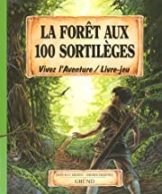 La Forêt aux 100 sortilèges - Click to enlarge picture.