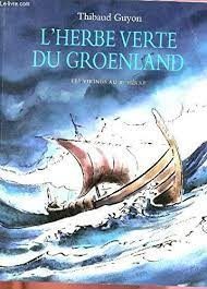 L'herbe verte du Groenland - Click to enlarge picture.