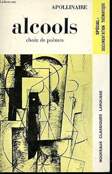 ALCOOLS choix de poemes (Nouveaux Classiques Larousse) - Click to enlarge picture.