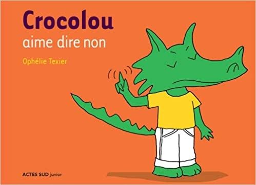 Crocolou aime dire non - Click to enlarge picture.