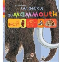Les Dessous du Mammouth - Click to enlarge picture.