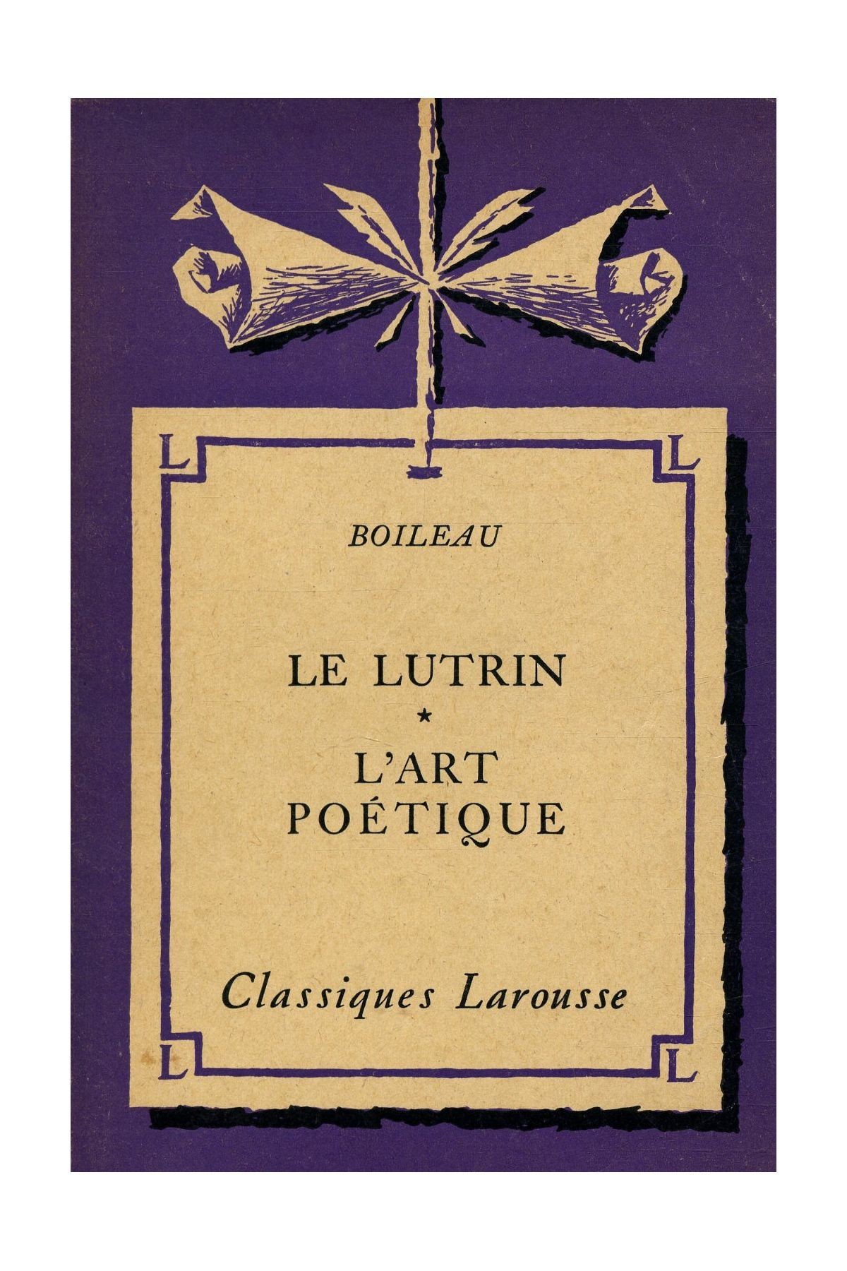 Le Lutrin et L'Art Poetique (Classiques Larousse) - Click to enlarge picture.