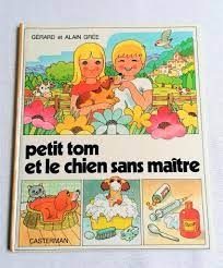 Petit Tom et le chien sans maître - Click to enlarge picture.