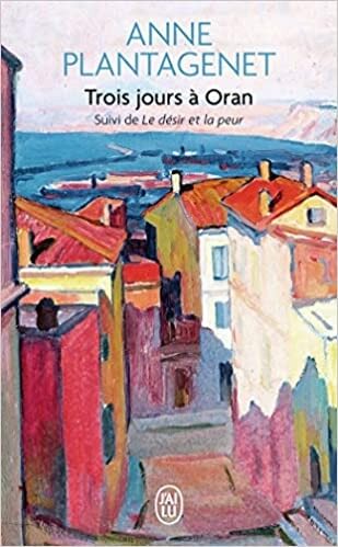 Trois jours à Oran - Click to enlarge picture.