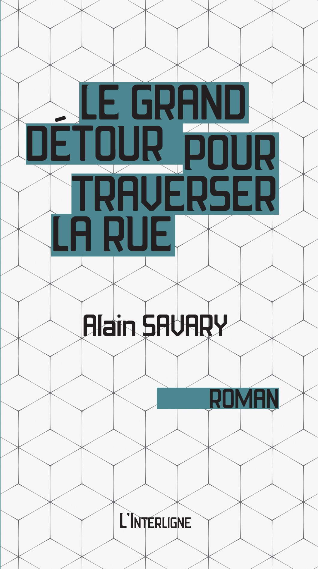 Le Grand Détour Pour Traverser la Rue - Click to enlarge picture.