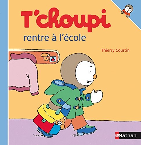 T'choupi rentre à l'école - Click to enlarge picture.