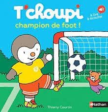 T'choupi champion de foot ! - Click to enlarge picture.