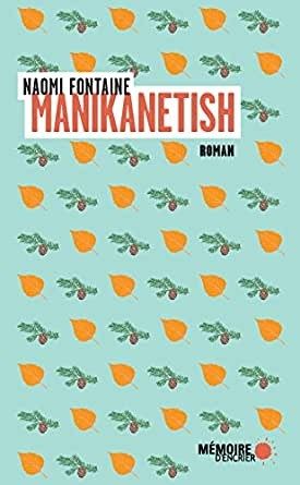 Manikanetish - Click to enlarge picture.