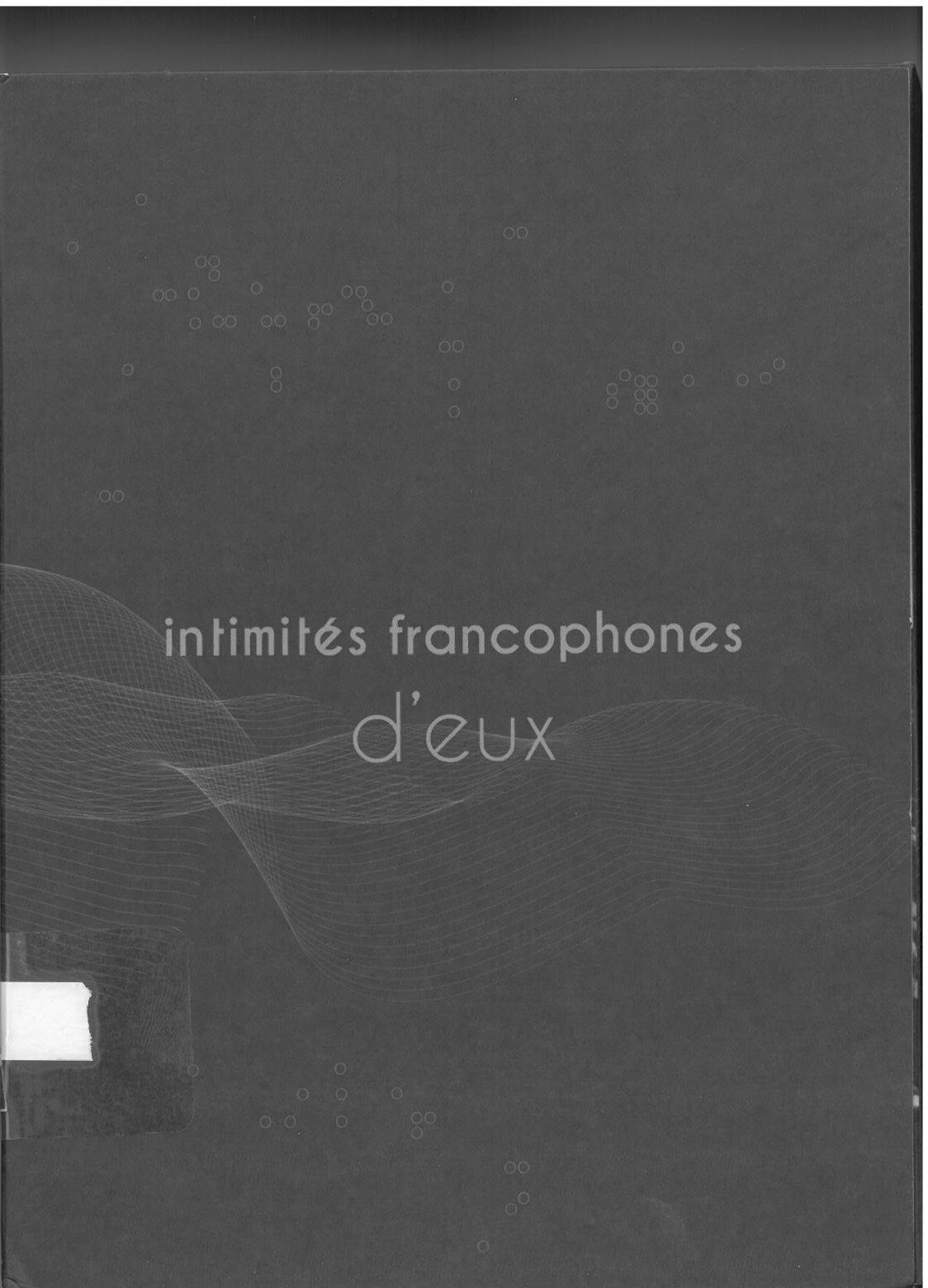 Intimités francophones - Click to enlarge picture.