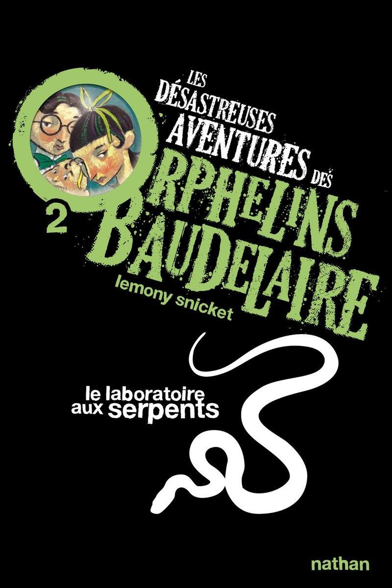 Les désastreuses aventures des orphelins Baudelaire - Click to enlarge picture.