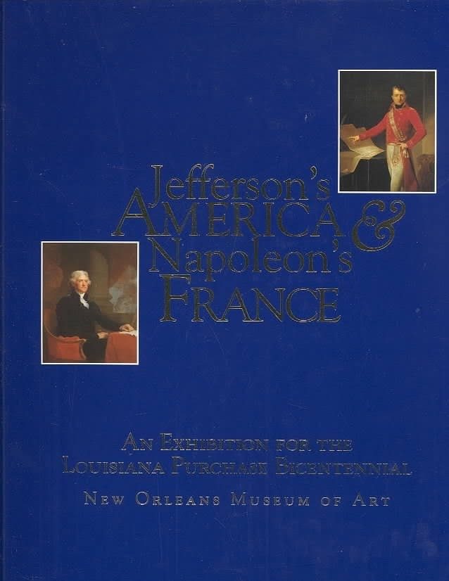 Jefferson's America & Napoleon's France - Click to enlarge picture.