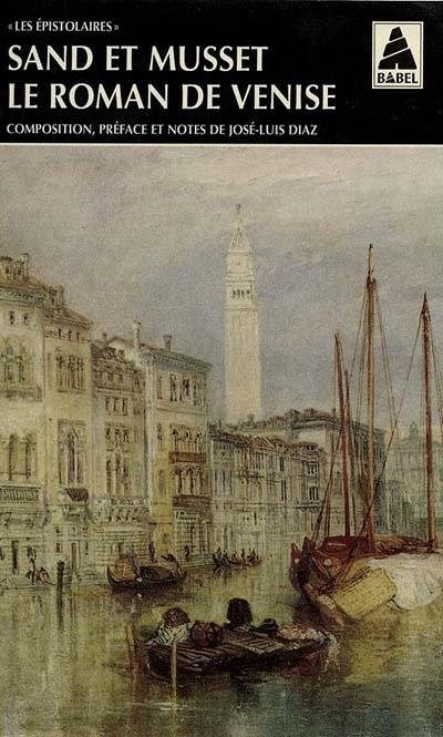 Le roman de Venise - Click to enlarge picture.