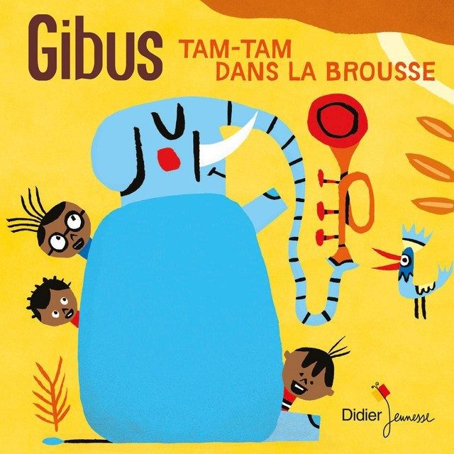 Tam-tam dans la brousse - Click to enlarge picture.