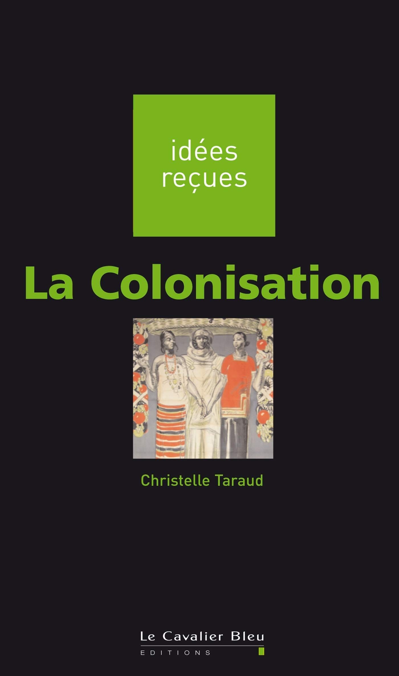La colonisation - Click to enlarge picture.