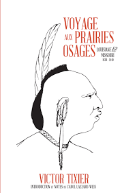 Voyage aux prairies osages, Louisiane et Missouri, 1839-40 - Click to enlarge picture.