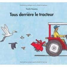 Tous derrière le tracteur - Click to enlarge picture.