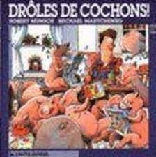 Drôles de cochons! - Click to enlarge picture.