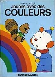 Jouons avec des couleurs - Click to enlarge picture.