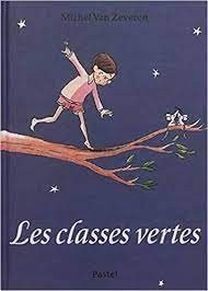 Les classes vertes - Click to enlarge picture.