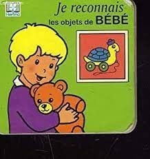 Je reconnais les objets de bébé - Click to enlarge picture.