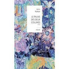 Le Palais des deux collines - Click to enlarge picture.