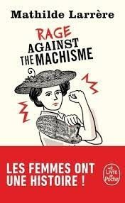 Rage against the machisme - Click to enlarge picture.