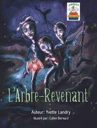 L'Arbre-Revenant - Click to enlarge picture.