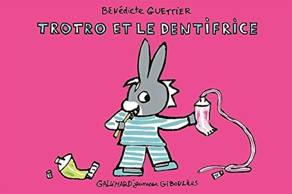 Trotro et le dentifrice - Click to enlarge picture.