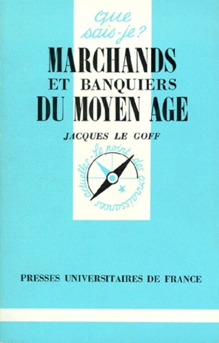 Marchands et banquiers du Moyen âge - Click to enlarge picture.