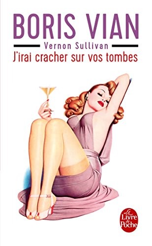 J'irai cracher sur vos tombes - Click to enlarge picture.