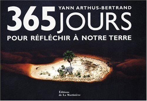 365 Jours Pour Réfléchir À Notre Terre - Click to enlarge picture.