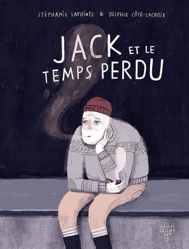 Jack et le Temps Perdu - Click to enlarge picture.