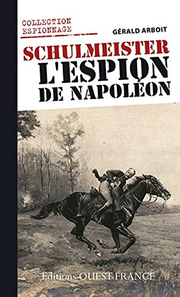 Schulmeister L'espion De Napoleon - Click to enlarge picture.