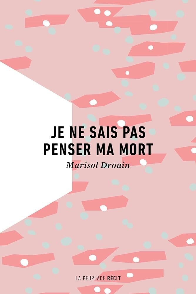 Je ne sais pas penser ma mort - Click to enlarge picture.