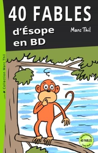 40 fables d'Esope en BD - Click to enlarge picture.