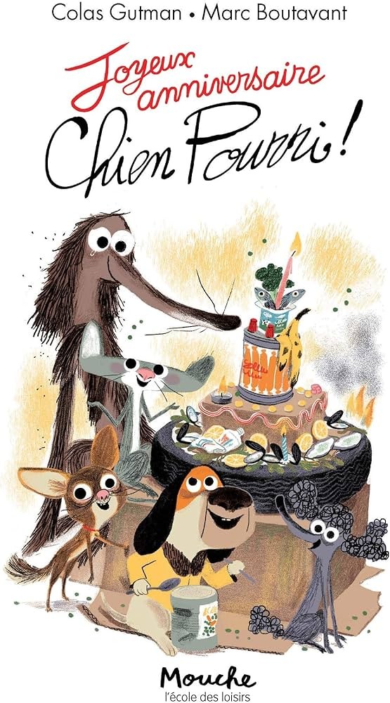 Joyeux anniversaire, Chien Pourri ! - Click to enlarge picture.