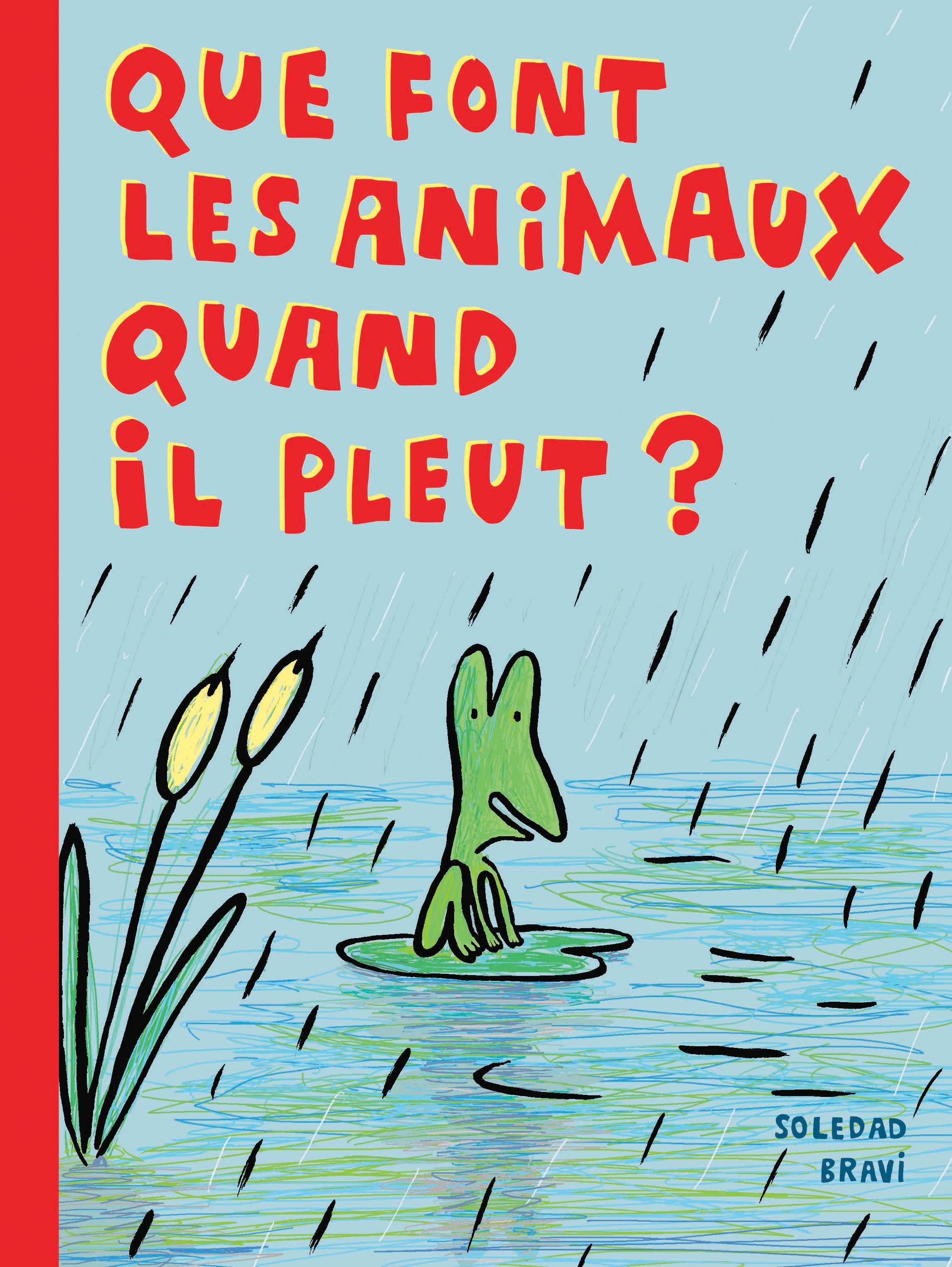 Que font les animaux quand il pleut ? - Click to enlarge picture.