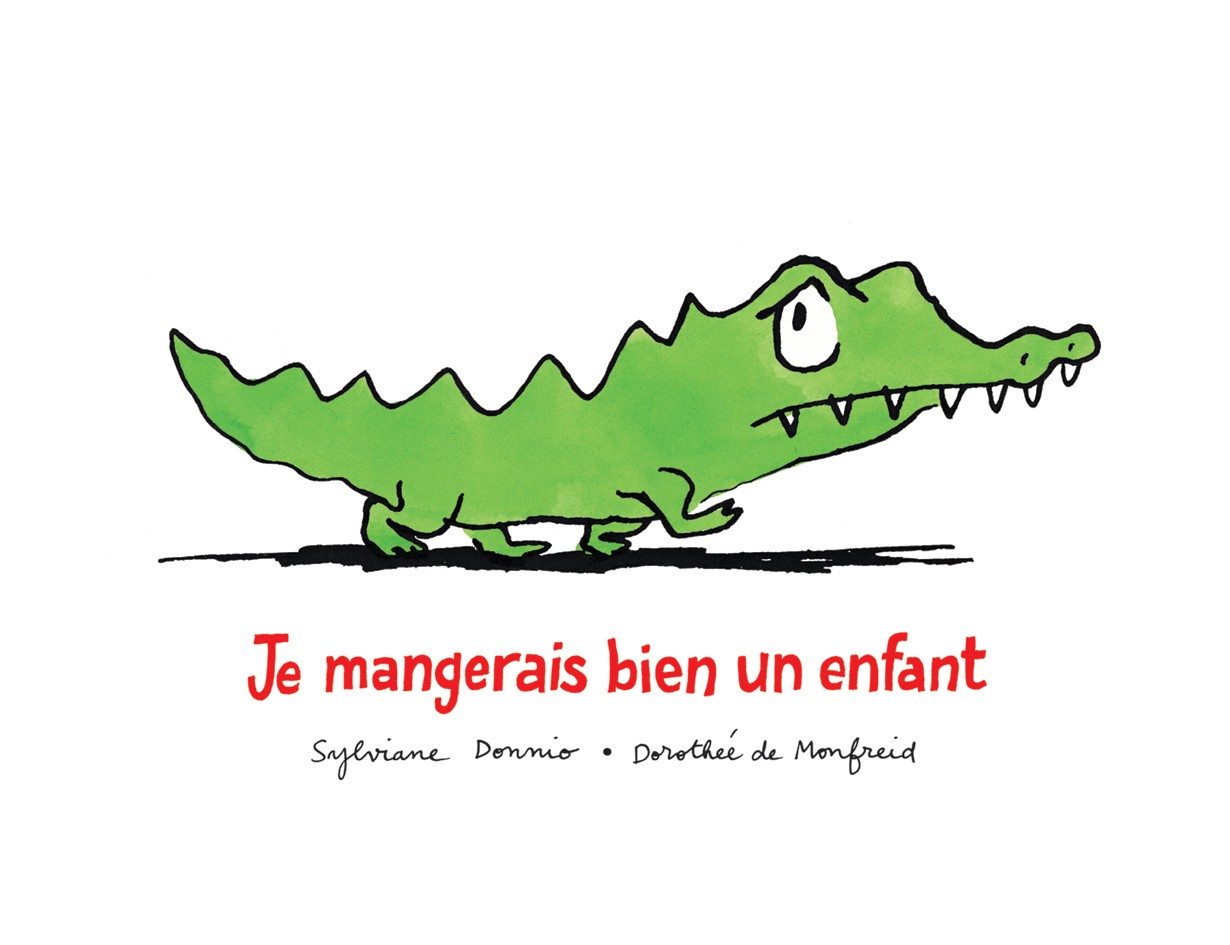 Je mangerais bien un enfant - Click to enlarge picture.