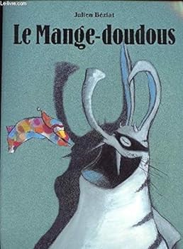 Le Mange-doudous - Click to enlarge picture.