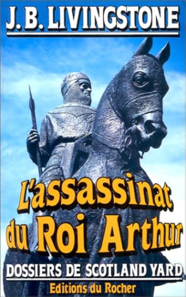L'assassinat du Roi Arthur - Click to enlarge picture.
