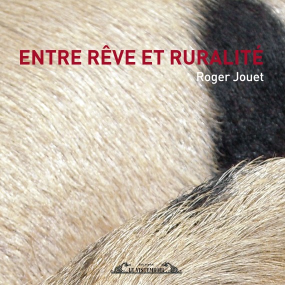 Entre rêve et ruralité - Click to enlarge picture.