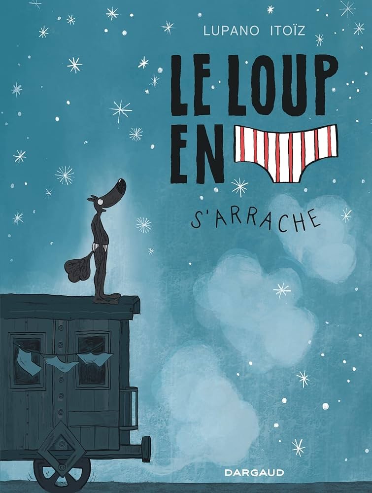 Le loup en slip s'arrache - Click to enlarge picture.