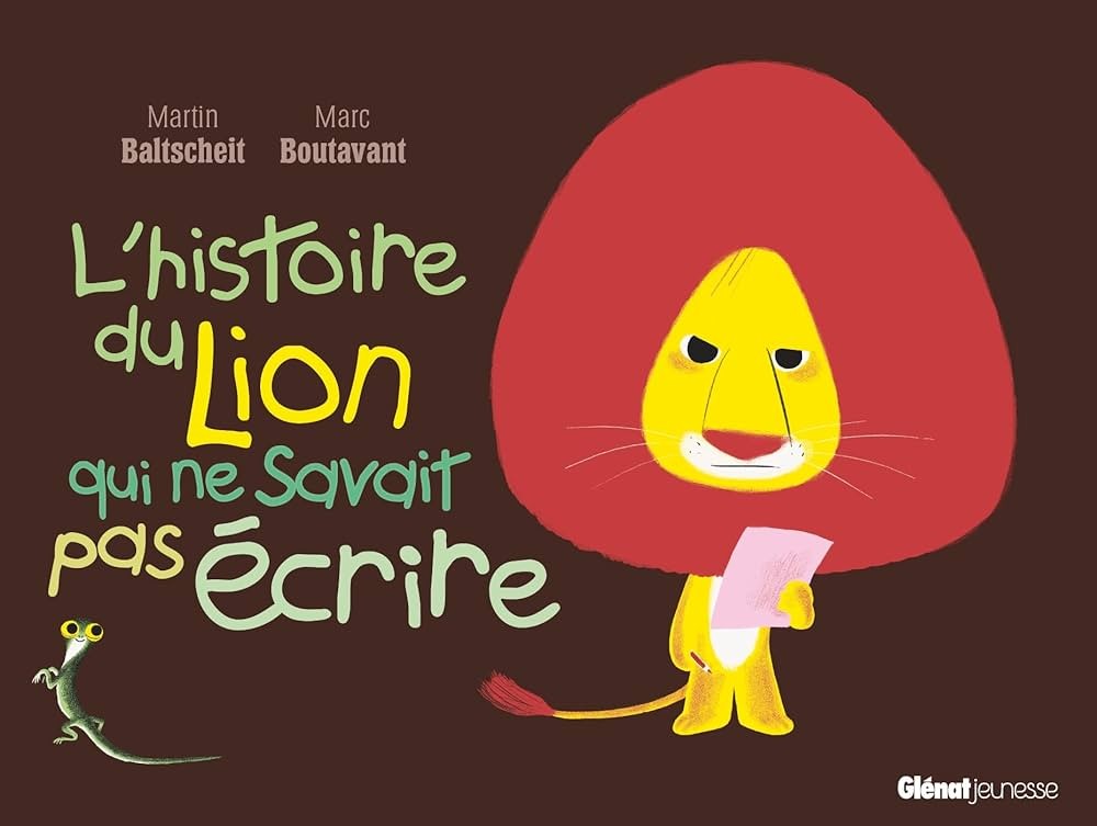 L'histoire du lion qui ne savait pas écrire - Click to enlarge picture.