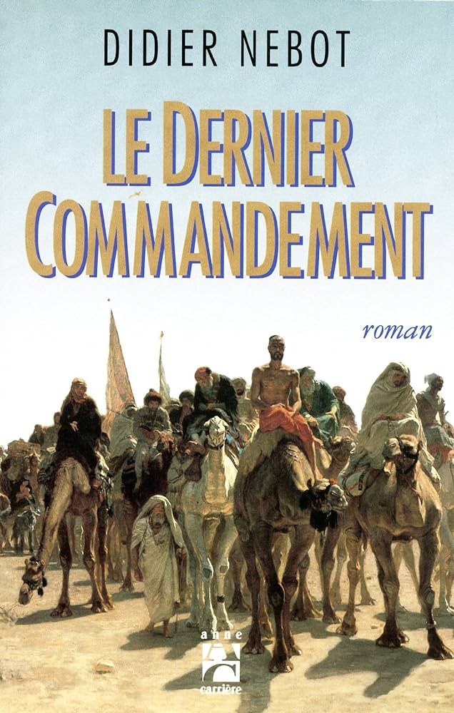 Le dernier commandement - Click to enlarge picture.