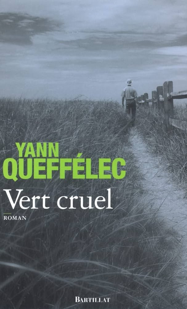 Vert cruel - Click to enlarge picture.