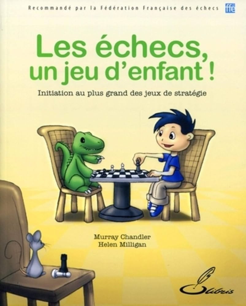 Les échecs, un jeu d'enfant ! - Click to enlarge picture.