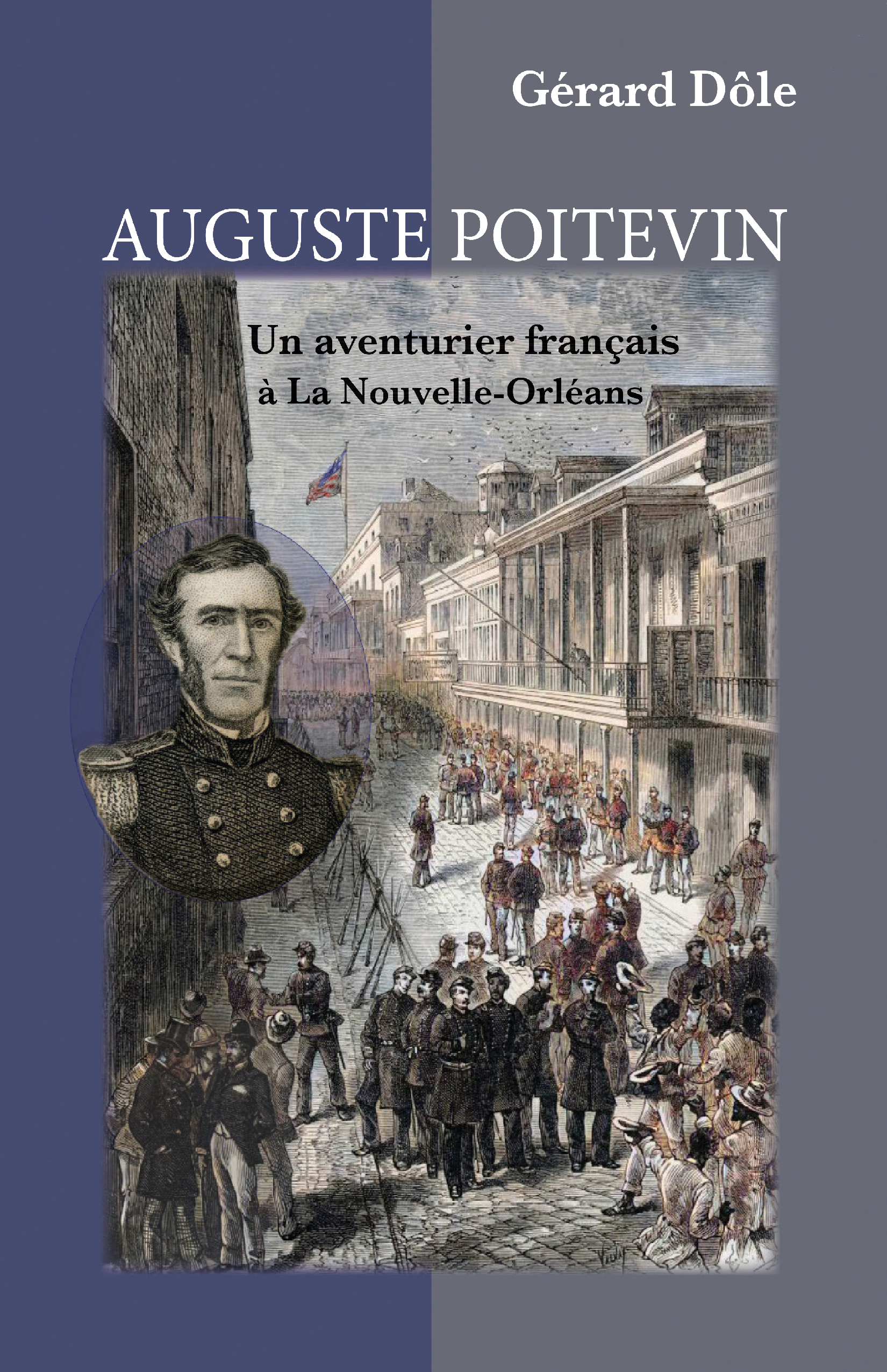 Auguste Poitevin : Un aventurier français à La Nouvelle-Orléans. - Click to enlarge picture.